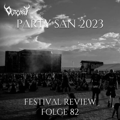 Party San 2023 | Festival Review | Folge 82