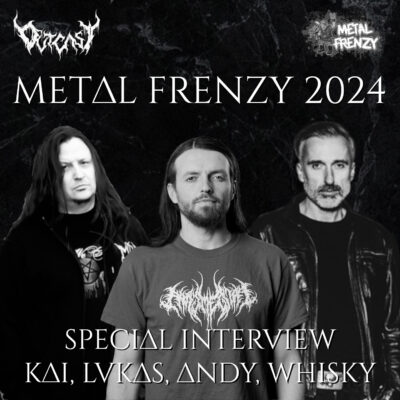 Metal Frenzy 2024 | Interview mit Kai Wilhelm (Final Cry), Andy Doé (Demo’s Dawn), Lukas Swiaczny (Stillbirth) + Veranstalter Whisky