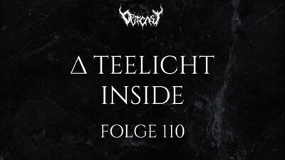 A Teelicht Inside | Folge 110 | Bathory vs. AFI