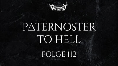 Paternoster To Hell | Folge 112 | Live Reviews + Anspieltipps